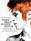 When Ziggy Played Guitar