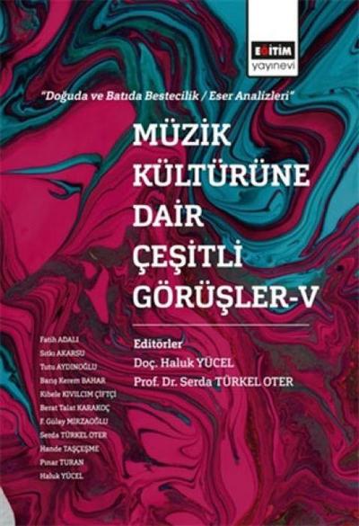 Müzik Kültürüne Dair Cesitli Görüsler 5