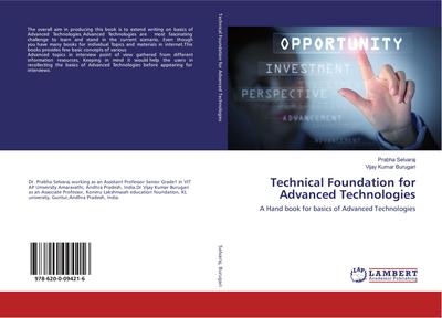 Technical Foundation for Advanced Technologies