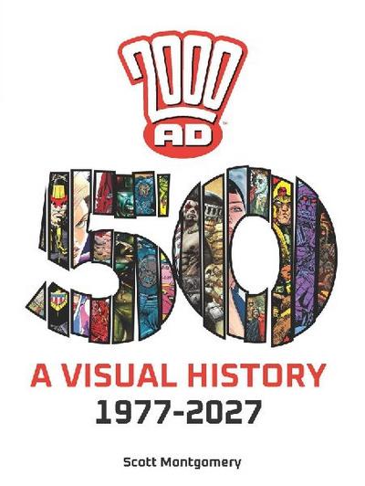2000 Ad: A Visual History 1977-2027 - A 50th Anniversary Celebration