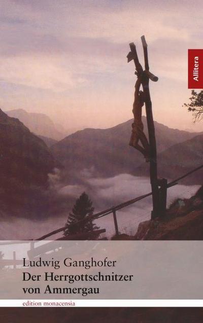 Der Herrgottschnitzer von Oberammergau