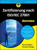 Zertifizierung nach ISO/IEC 27001 für Dummies