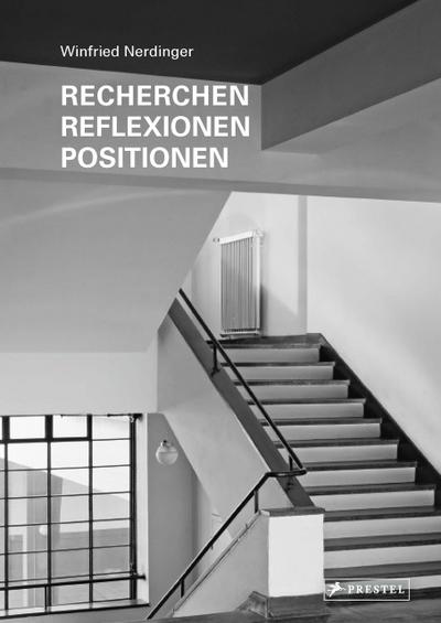 Recherchen, Reflexionen, Positionen