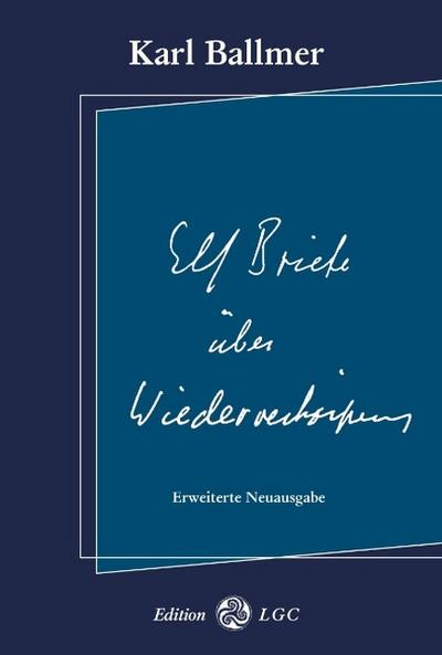 Elf Briefe über Wiederverkörperung
