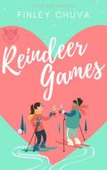 Reindeer Games: A Holiday Romance Novella (Denver Defiant, #1.5)