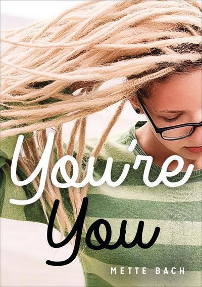 You’re You