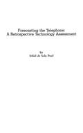 Forecasting the Telephone