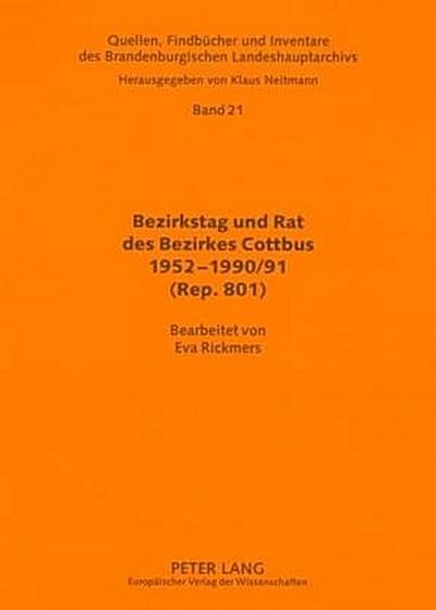 Bezirkstag und Rat des Bezirkes Cottbus 1952-1990/91 (Rep. 801)