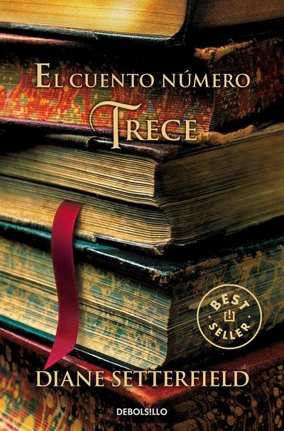 El Cuento Número Trece / The Thirteenth Tale