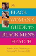 The Black Woman’s Guide to Black Men’s Health