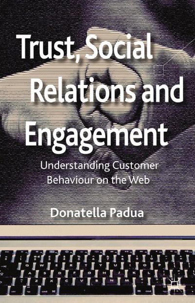 Trust, Social Relations and Engagement