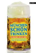 München schön trinken