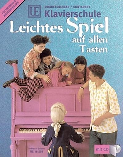 UE Klavierschule - leichtes Spiel auf allen Tasten