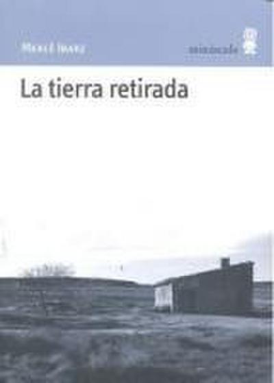 La tierra retirada
