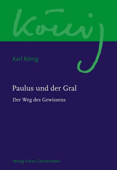 Werkausgabe Paulus und der Gral