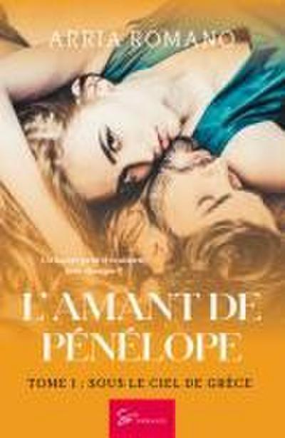 L’Amant de Pénélope - Tome 1