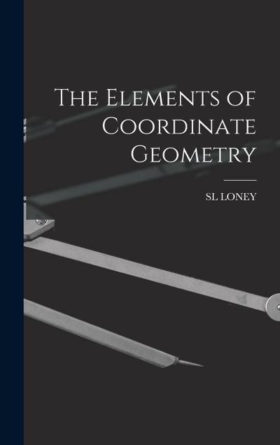 The Elements of Coordinate Geometry