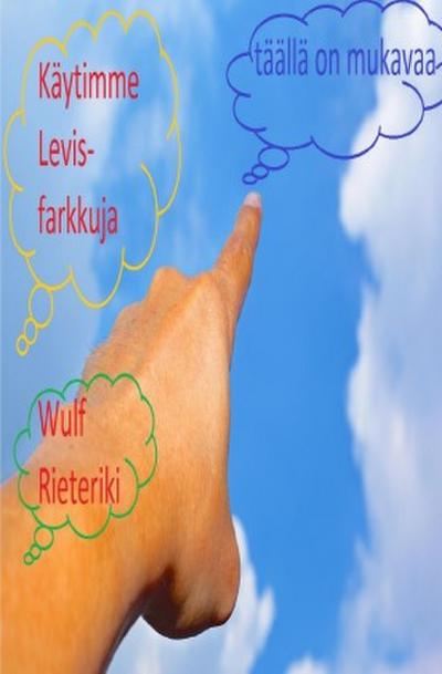 Käytimme Levis-farkkuja