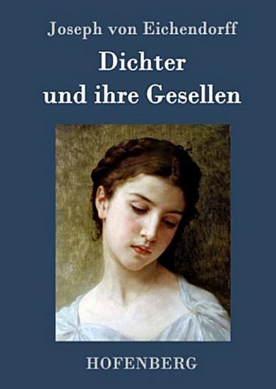 Dichter und ihre Gesellen