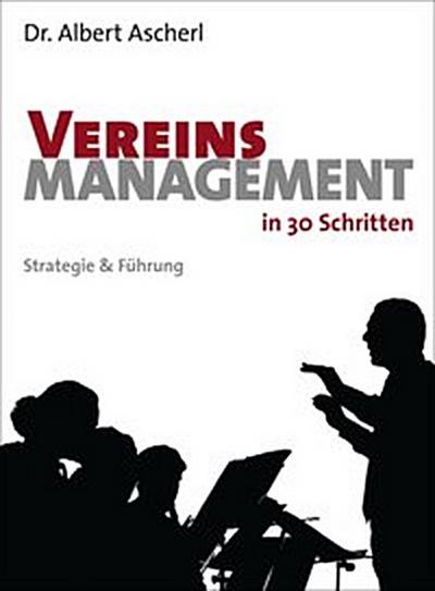 Vereinsmanagement in 30 Schritten