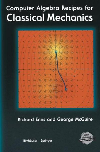 Computer Algebra Recipes for Classical Mechanics