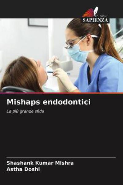 Mishaps endodontici