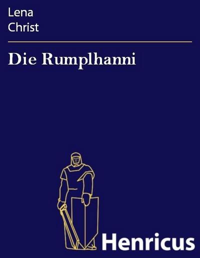 Die Rumplhanni