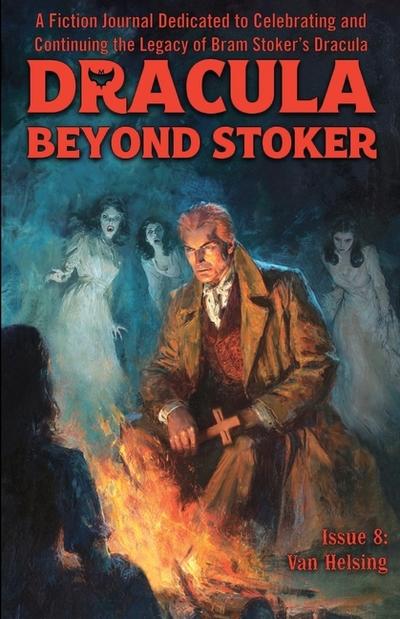 Dracula Beyond Stoker Issue 8