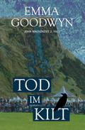 Tod im Kilt von Emma Goodwyn | Ebook