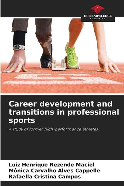 Career development and transitions in professional sports
