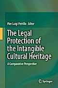 The Legal Protection of the Intangible Cultural Heritage