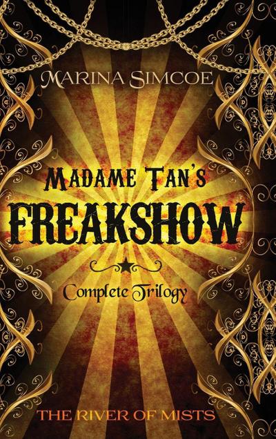 Madame Tan’s Freakshow