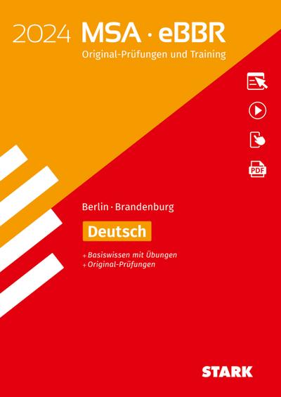 STARK Original-Prüfungen und Training MSA/eBBR 2024 - Deutsch - Berlin/Brandenburg, m. 1 Buch, m. 1 Beilage