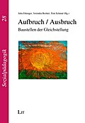 Aufbruch / Ausbruch