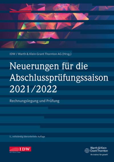 Neuerungen für die Abschlussprüfungssaison 2021/2022