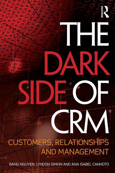 The Dark Side of CRM