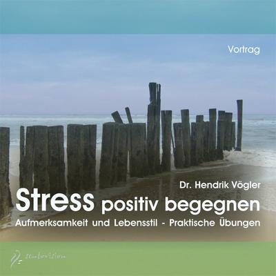 Stress positiv begegnen, Audio-CD