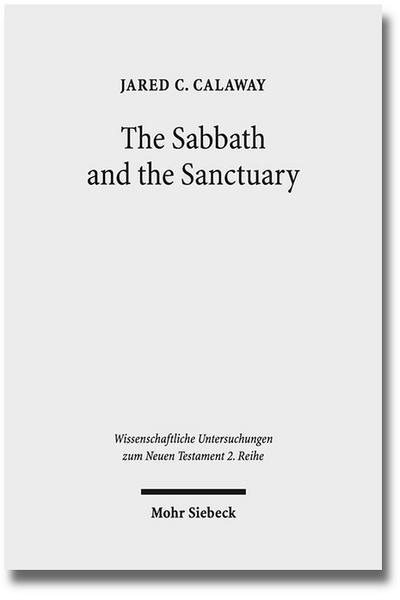The Sabbath and the Sanctuary