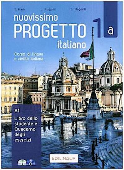 Nuovissimo Progetto Italiano 1 A (italiano). Lehr- und Arbeitsbuch mit DVD-Video und Audio-CD