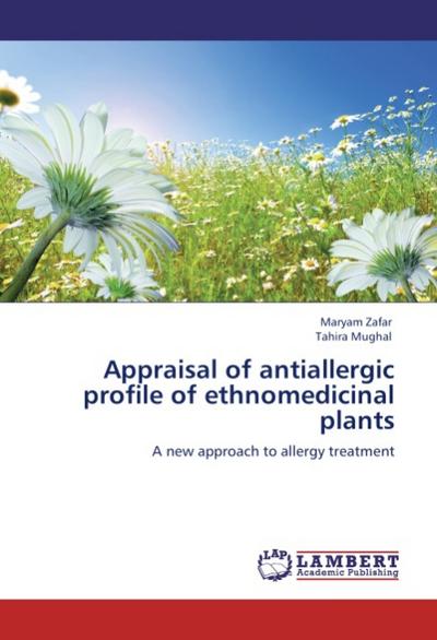 Appraisal of antiallergic profile of ethnomedicinal plants