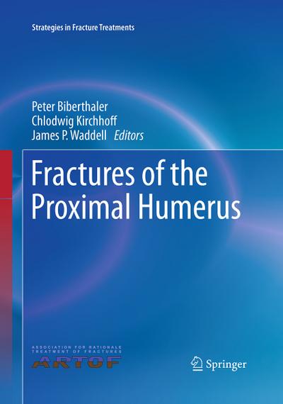 Fractures of the Proximal Humerus