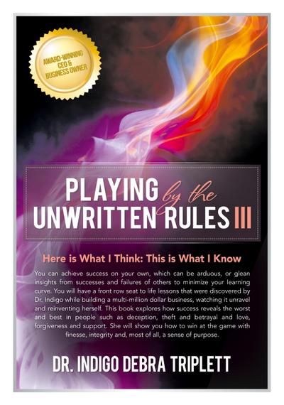 Playing by the Unwritten Rules