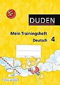 Mein Trainingsheft - Deutsch: 4. Schuljahr - Arbeitsheft mit Lösungsheft