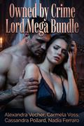 Owned by Crime Lord Mega Bundle