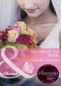 Mother of the Bride (Mills & Boon Cherish)