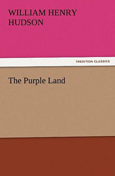 The Purple Land