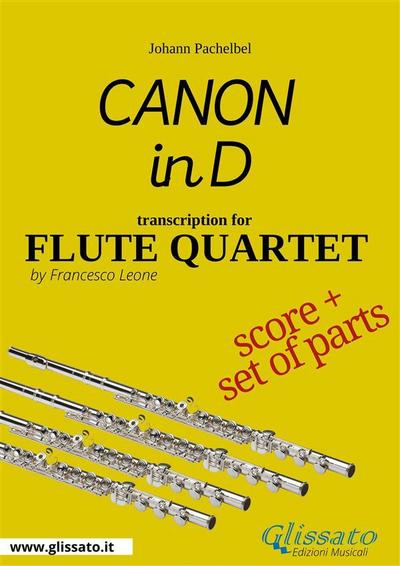 Flute Quartet  "Canon in D" by Pachelbel - score and parts