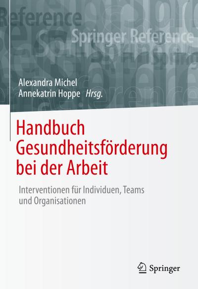 Handbuch Gesundheitsförderung bei der Arbeit