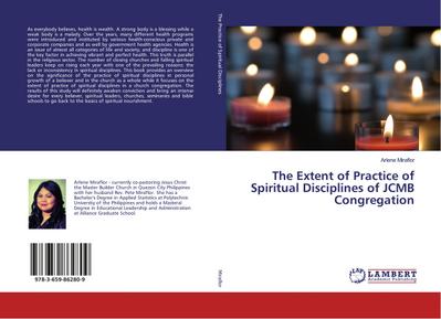 The Extent of Practice of Spiritual Disciplines of JCMB Congregation