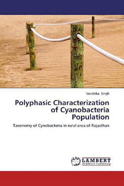 Polyphasic Characterization of Cyanobacteria Population
